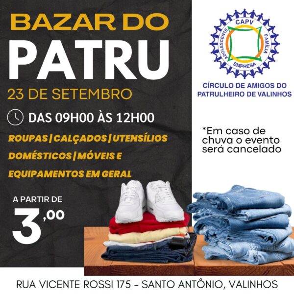 Read more about the article Sábado tem Bazar do Patru no Círculo de Amigos do Patrulheiro de Valinhos