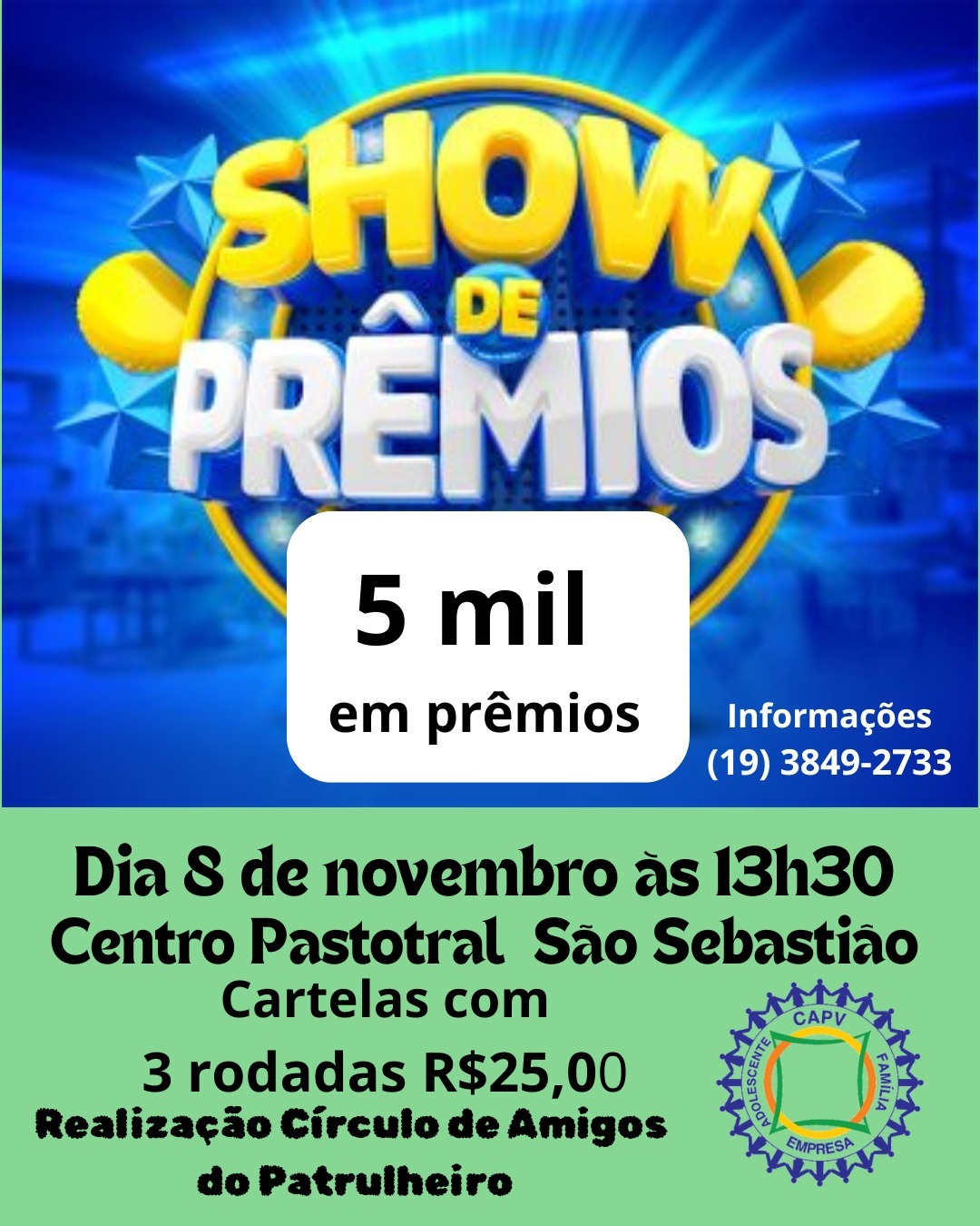 Read more about the article Patrulheiro celebra 55 anos com grande Show de Prêmios